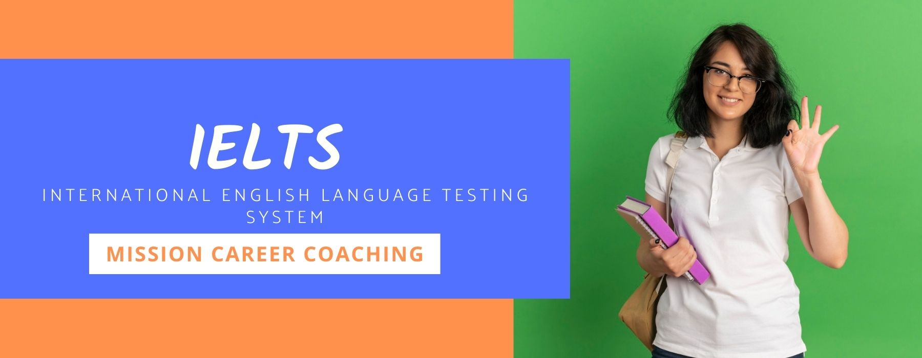 IELTS (International English Language Testing System) with Mission Career 